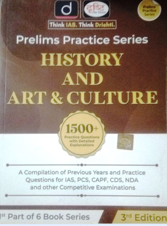 Drishti Prelims Practise Series History And Art & Culture September 2022