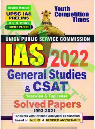 YOUTH IAS 2022 GENERAL STUDIES AND CSAT SOLVED PAPERS